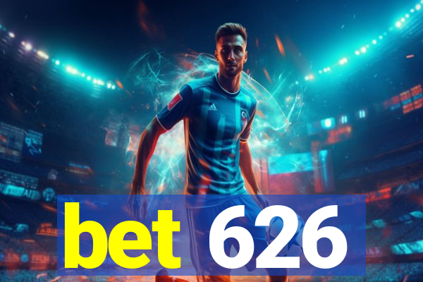 bet 626