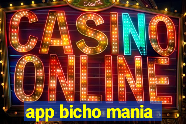 app bicho mania