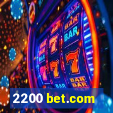 2200 bet.com