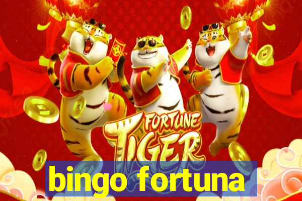 bingo fortuna