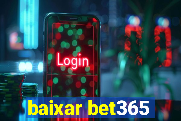 baixar bet365