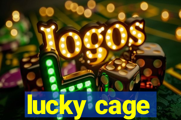 lucky cage