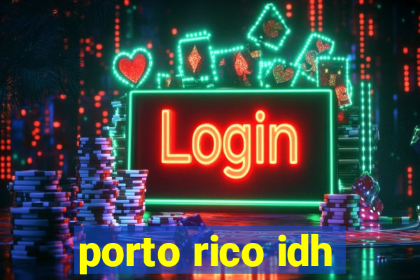 porto rico idh