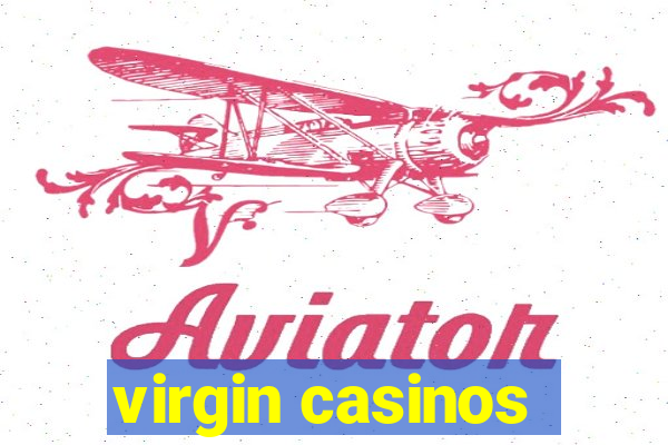 virgin casinos