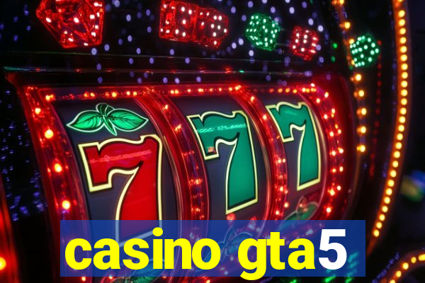 casino gta5