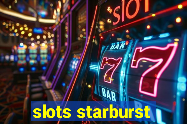 slots starburst