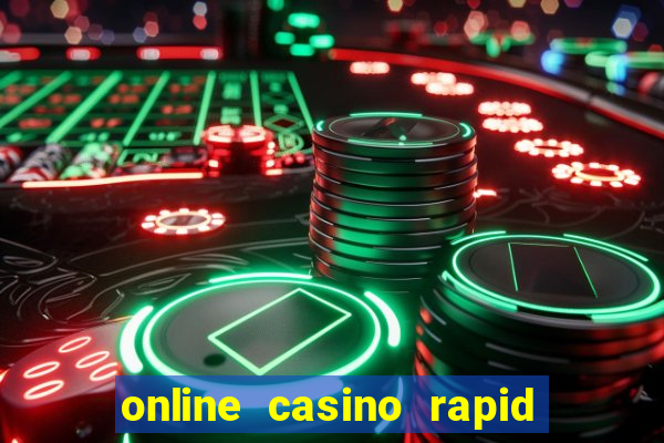 online casino rapid transfer bezahlen