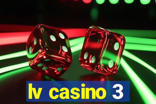 lv casino 3