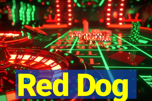 Red Dog