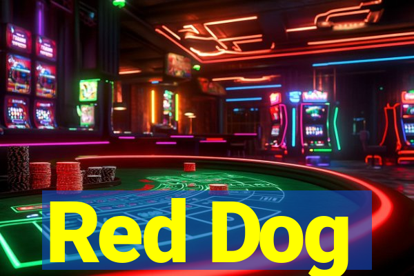 Red Dog