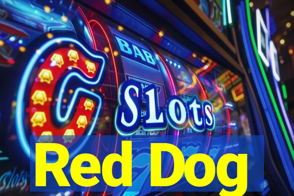 Red Dog