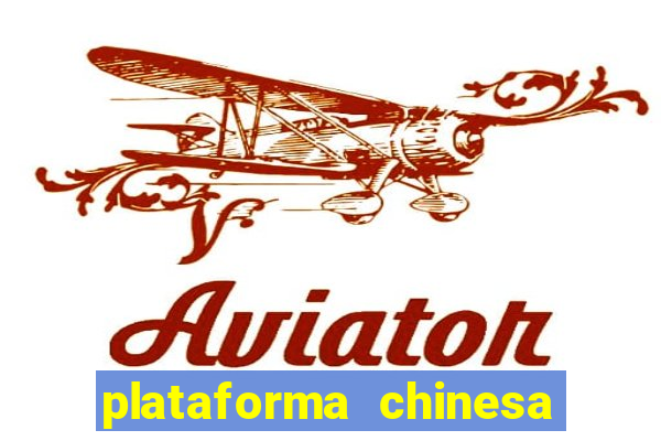 plataforma chinesa de slots