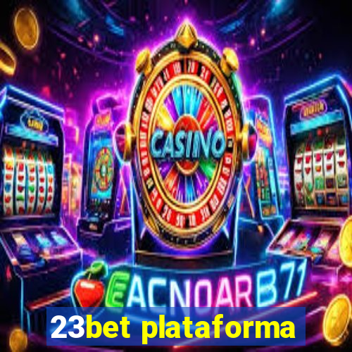 23bet plataforma