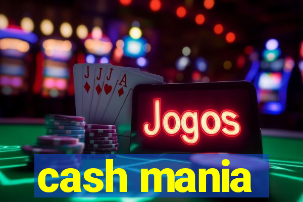 cash mania