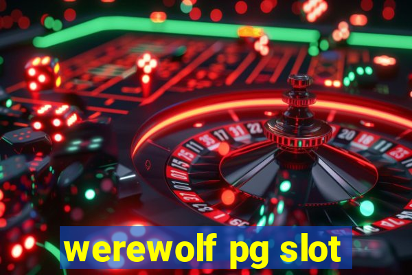 werewolf pg slot