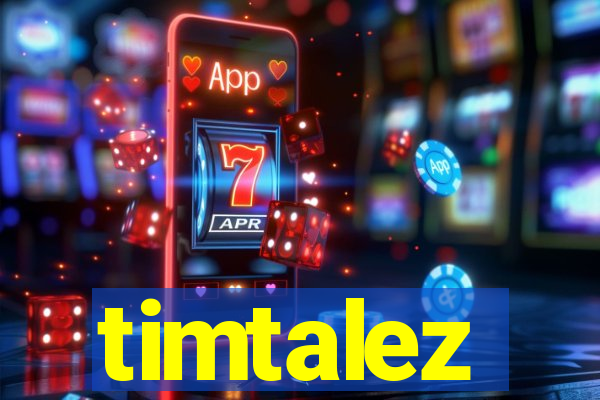 timtalez