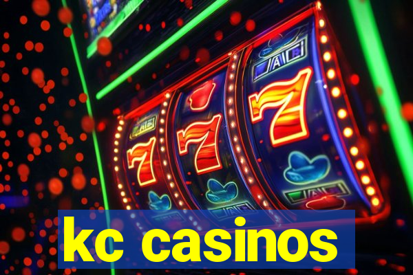 kc casinos