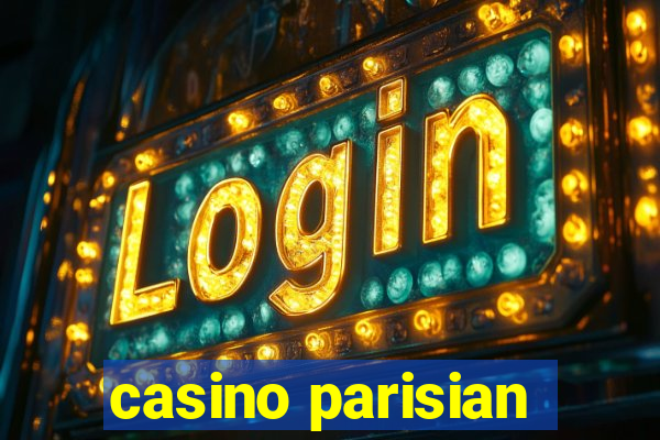 casino parisian