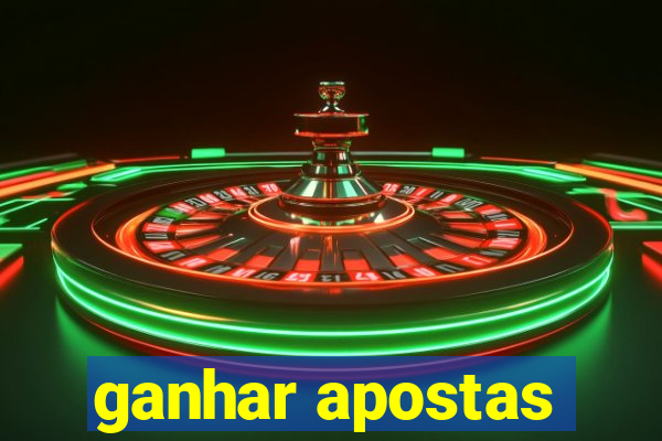 ganhar apostas