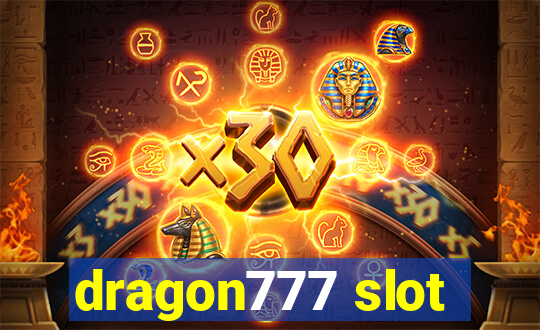 dragon777 slot