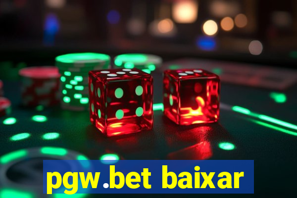 pgw.bet baixar