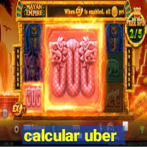 calcular uber