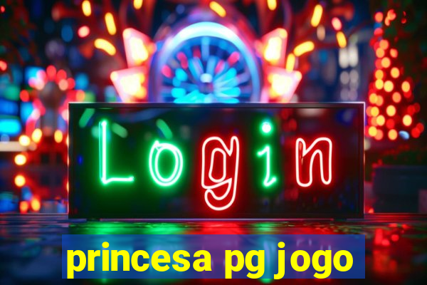 princesa pg jogo