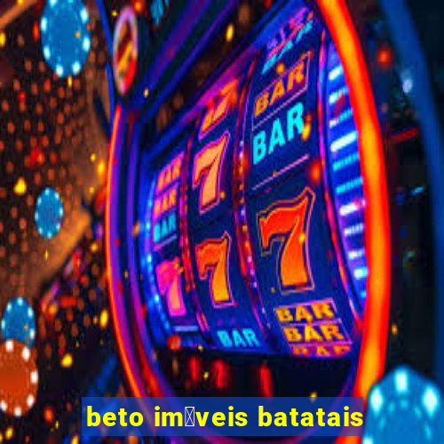 beto im贸veis batatais