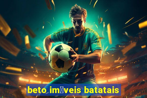 beto im贸veis batatais