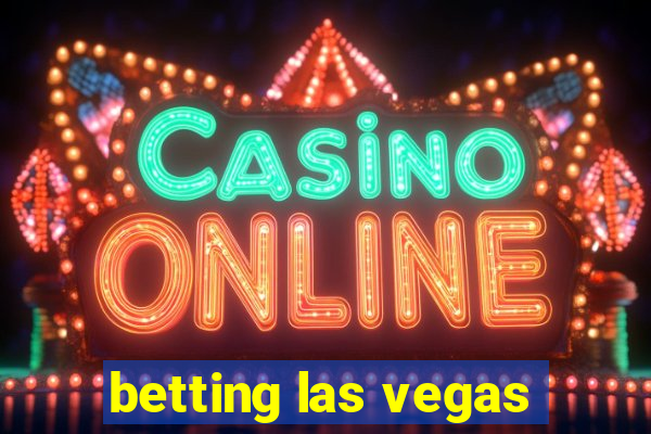 betting las vegas