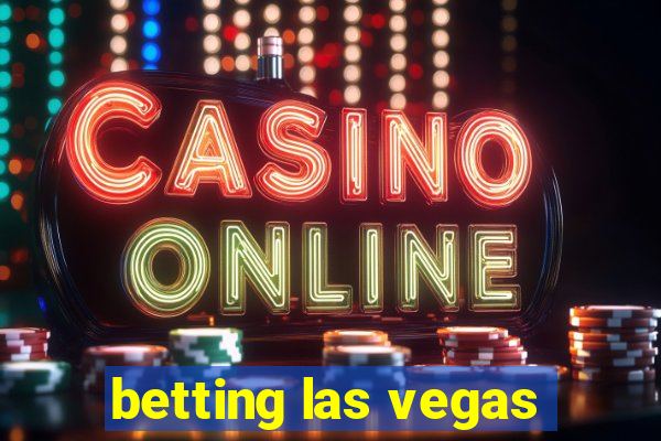 betting las vegas