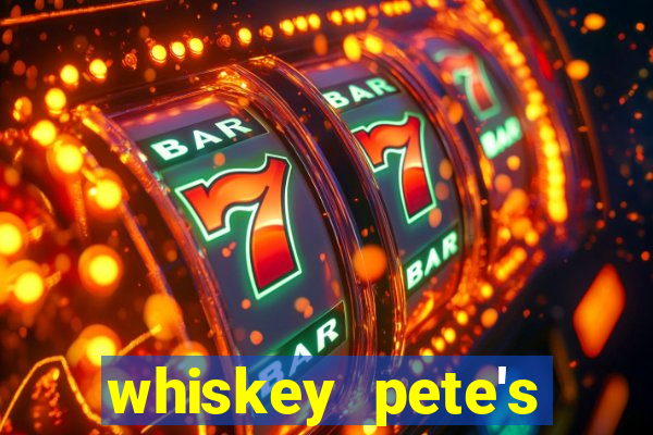 whiskey pete's casino in primm