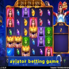 aviator betting game