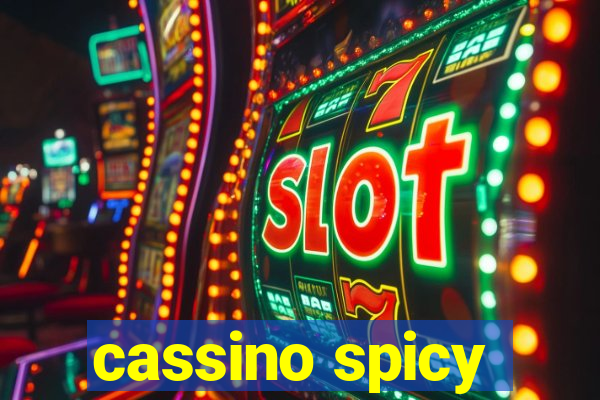 cassino spicy