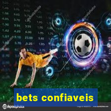 bets confiaveis