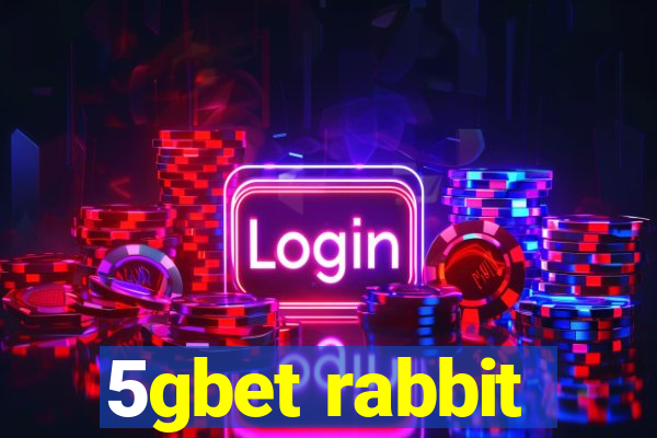 5gbet rabbit