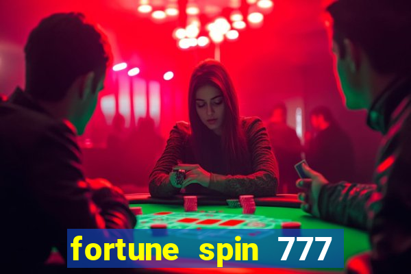 fortune spin 777 paga mesmo