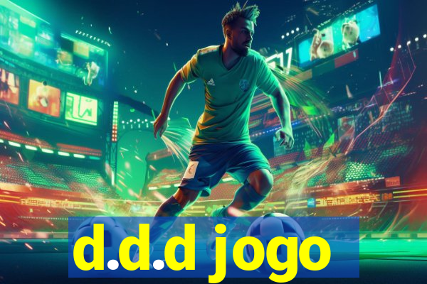 d.d.d jogo