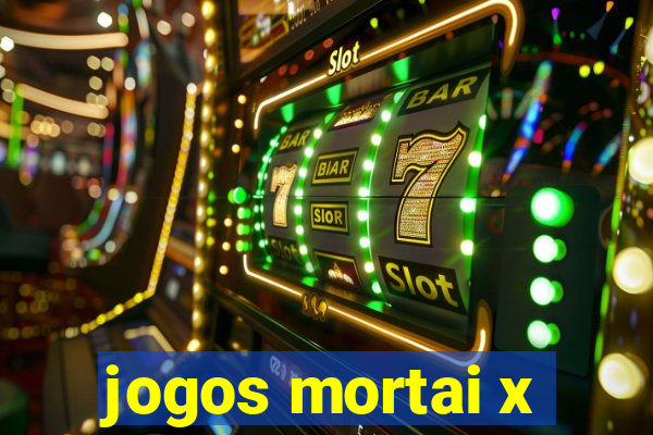 jogos mortai x