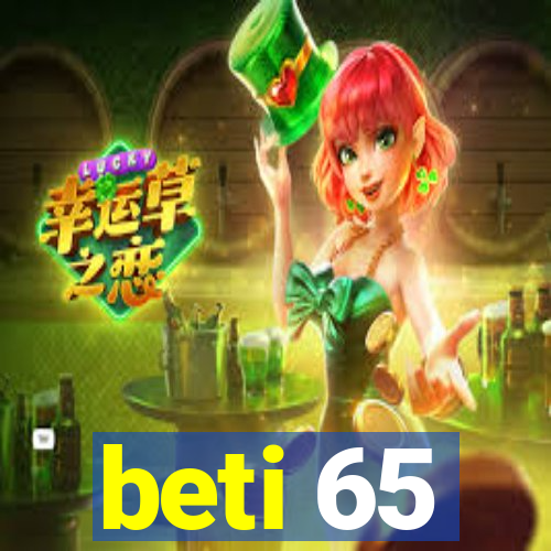 beti 65