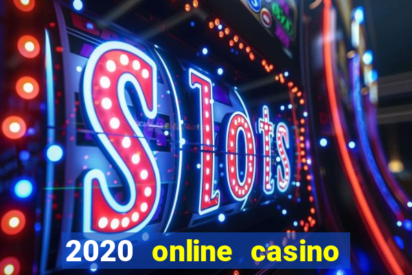 2020 online casino no deposit bonus