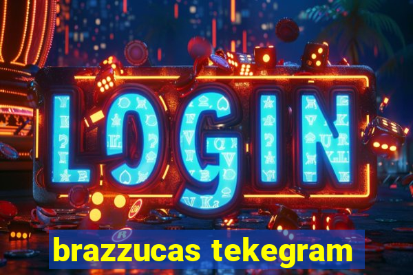 brazzucas tekegram