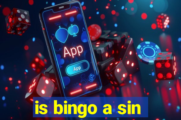 is bingo a sin