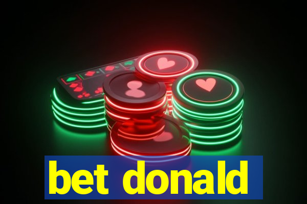 bet donald