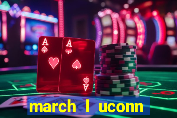 march l uconn basketball bets