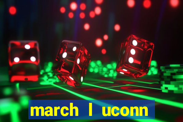 march l uconn basketball bets