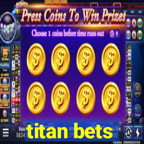 titan bets