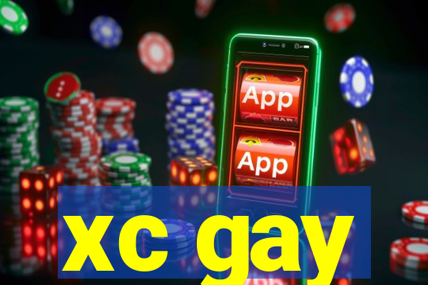 xc gay