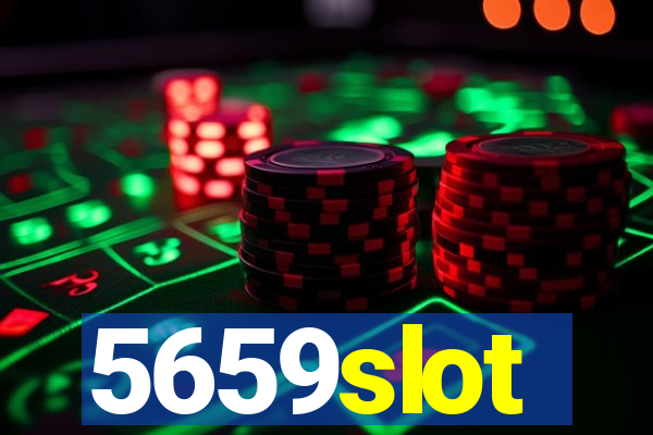 5659slot