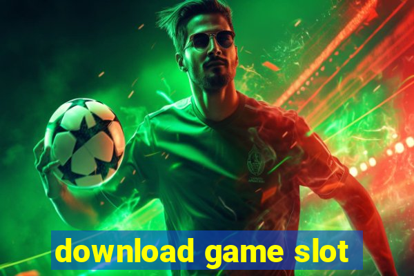 download game slot